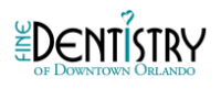 Fine Dentistry of Downtown Orlando