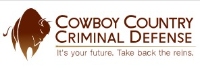 Cowboy Country Criminal Defense