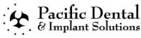 Pacific Dental & Implant Solutions