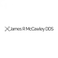 James R McCawley DDS