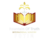 Fountain of Truth International Ministry