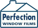 Perfection Window Films