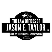 The Law Offices of Jason E. Taylor, P.C. Charlotte Injury Lawyers & Attorneys at Law