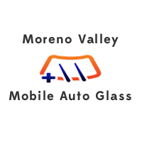 Moreno Valley Mobile Auto Glass