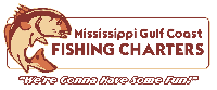 Mississippi Gulf Coast Fishing Charters