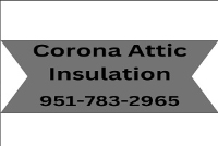 Brands,  Businesses, Places & Professionals Corona Attic Insulation in Corona CA