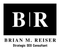 Brands,  Businesses, Places & Professionals Brian M. Reiser | Strategic SEO Consultant in Boca Raton FL