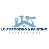 Lou's Roofing and Painting Contractor