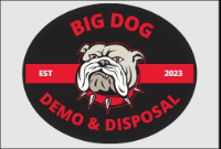 Big Dog Demo and Disposal