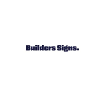 Builders Signs