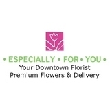 Especially for You Your Downtown Florist Premium Flowers & Delivery