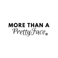 More Than A Pretty Face ®