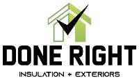 Done Right Insulation & Exteriors