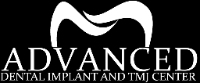 Advanced Dental Implant and TMJ Center