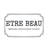 Etre Beau Medical Aesthetics Clinic