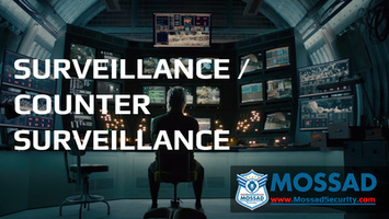 SURVEILLANCE / COUNTER SURVEILLANCE