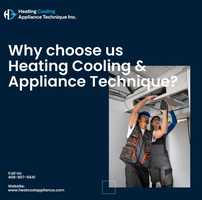 Why Choose Us Heating, Cooling, & Appliance Technique