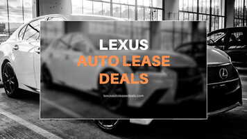 Lexus Auto Lease Deals