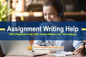 Assignment Writing Help – Get Consultant At No1AssignmentHelp.Com