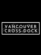 Vancouver Cross-Dock