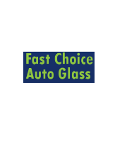 Fast Choice Auto Glass