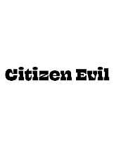 Citizen Evil