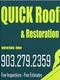 Brands,  Businesses, Places & Professionals Quick Roofing & Restoration, LLC in Tyler TX