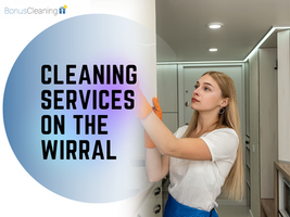 Cleaning Services in the Wirral | Local Cleaners in the Wirral | Bonus Cleaning