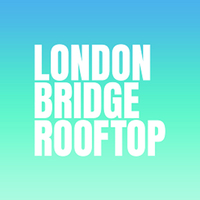 The Best Rooftop Bars in London: The London Bridge Rooftop