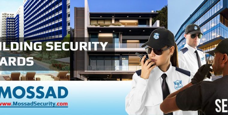 BUILDING SECURITY GUARDS