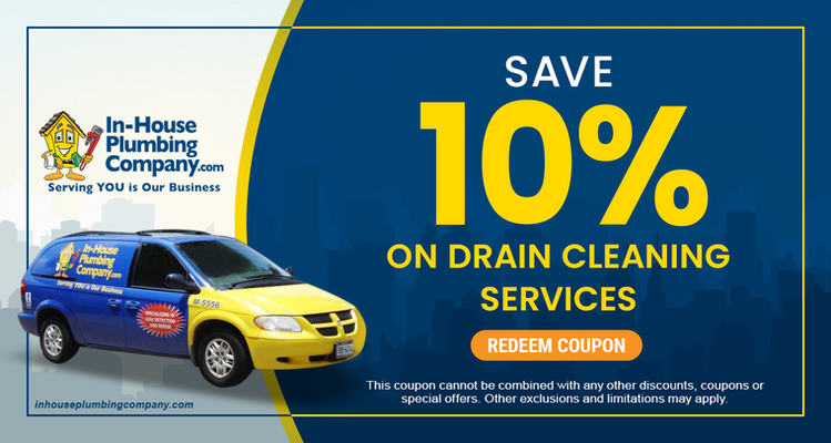 SAVE 10% DISCOUNT ON DRAIN CLEANING SERVICES
