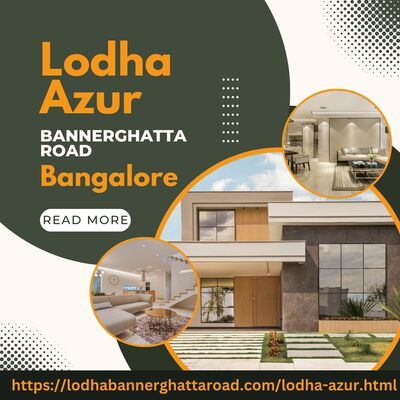 Lodha Azur : The Best Affordable Multiple Luxurious Apartments in Bangalore