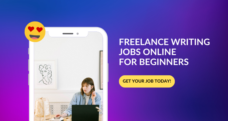 Freelance Writing Jobs Online for Beginners